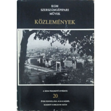 ... KGM Szerszámgépipari Művek Közlemények, X. évf. 1-2. sz. (1970) - Portik Dobos Ferenc (főszerkesztő) antikvárium - használt könyv