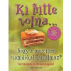  Ki hitte volna... hogy a marcipán cianidokat tartalmaz? - Furcsaságok az ételek világából