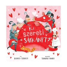  Ki szereti a sárkányt? gyermek- és ifjúsági könyv