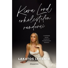 Kiara Lord erkölcstelen randevúi egyéb könyv