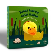  Kicsi kacsa első napja - Ujjbábos lapozó gyermek- és ifjúsági könyv