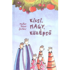 Kicsi, nagy. középső gyermek- és ifjúsági könyv