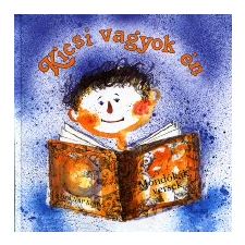 KICSI VAGYOK ÉN gyermek- és ifjúsági könyv