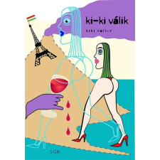  Kiki Roller - Ki-Ki Válik irodalom