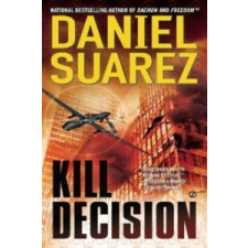  Kill Decision – Daniel Suarez idegen nyelvű könyv