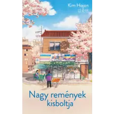 Kim Hojon - Nagy remények kisboltja regény