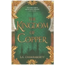  Kingdom of Copper – S. A. Chakraborty idegen nyelvű könyv