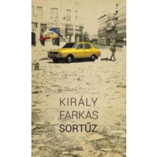 Király Farkas - Sortűz - Ükh 2018 irodalom
