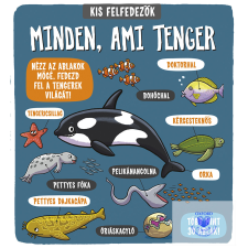  Kis felfedezők - Minden, ami tenger gyermek- és ifjúsági könyv