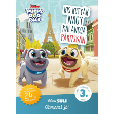  - KIS KUTYÁK NAGY KALANDJA PÁRIZSBAN - DISNEY SULI - OLVASNI JÓ! 3. SZINT irodalom