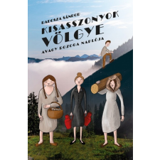 Kisasszonyok völgye - avagy Rozoga naplója (B) regény