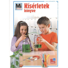  Kísérletek könyve /Mi Micsoda gyermek- és ifjúsági könyv