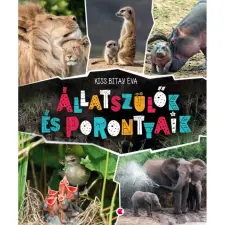  Kiss Bitay Éva - Állatszülők és porontyaik gyermek- és ifjúsági könyv