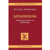 Kiss Gábor SZINONIMÁK - 20000 ROKON ÉRTELMŰ SZÓ DIÓHÉJSZÓTÁRA