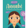 Kiss Ottó Annabé - Mesés történetek egy óvodás kislány életéből