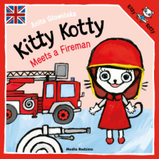  Kitty Kotty Meets a Fireman – Anita Głowińska idegen nyelvű könyv