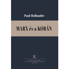 KKETTK Alapítvány Marx és a Korán társadalom- és humántudomány