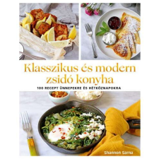  Klasszikus és modern zsidó konyha - 100 recept ünnepekre és hétköznapokra életmód, egészség