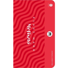 Klaus Mann - Mefisztó - Kapszula könyvtár 28. regény