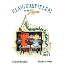  Klavierspielen mit der Maus. Pädagogisches Begleitheft – Bettina Schwedhelm idegen nyelvű könyv