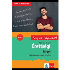Klett Kiadó Érettségi - Angol - Feladatsorok a közép- és emelt szintű szóbeli vizsgára tankönyv