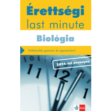 Klett Kiadó Érettségi Last minute: Biológia - Felkészülés gyorsan és egyszerűen! 2024-től érvényes érettségi alapján tankönyv
