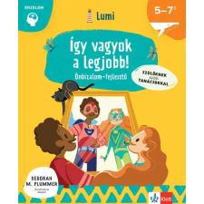 Klett Kiadó Így vagyok a legjobb! - Önbizalomfejlesztő 5-7 éveseknek gyermek- és ifjúsági könyv