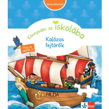 Klett Kiadó Könnyedén az iskolába - Kalózos fejtörők kreatív és készségfejlesztő