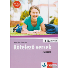Klett Kiadó Kötelező versek elemzése 9-12. osztályosoknak irodalom