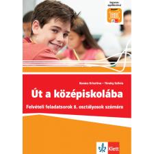 Klett Kiadó Kovács Krisztina, Töreky Szilvia - Út a középiskolába tankönyv