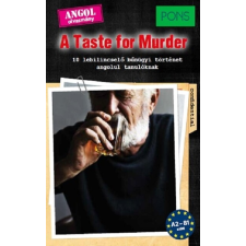 Klett Kiadó PONS A Taste for Murder idegen nyelvű könyv