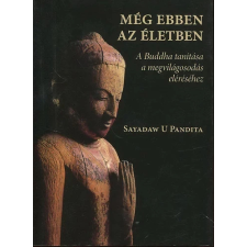 Kmb Buddhista Vipassana Alapítvány Még ebben az életben egyéb e-könyv
