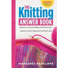 Knitting Answer Book, 2nd Edition – Margaret Radcliffe idegen nyelvű könyv