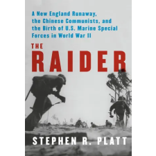 Knopf Doubleday Publishing Group The Raider | PLATT STEPHEN R. idegen nyelvű könyv