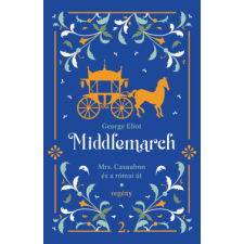 KNW Kiadó Middlemarch - Mrs. Casaubon és a római út regény