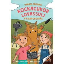 Kockacukor lovassuli - A filmforgatás gyermek- és ifjúsági könyv