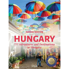 Kocsis Noémi Noémi Kocsis - Hungary - 777 Adventures and Destinations in Hungary egyéb könyv