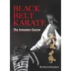 Kodansha America, Inc Black Belt Karate: The Intensive Course | Hirokazu Kanazawa