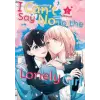 Kodansha America, Inc I Can't Say No to the Lonely Girl 6 | V06