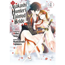 Kodansha America, Inc The Ayakashi Hunter's Tainted Bride 1 | V01 egyéb könyv