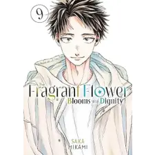 Kodansha America The Fragrant Flower Blooms with Dignity 9 | Saka Mikami egyéb könyv