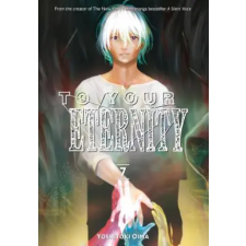 Kodansha To Your Eternity 7 | Yoshitoki Oima egyéb könyv