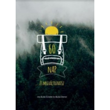 Koinónia Kiadó 60 nap - ....és megváltozhatsz életmód, egészség