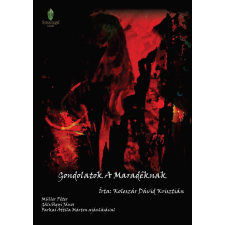 Koleszár Dávid Krisztián - Gondolatok ​A Maradéknak egyéb könyv