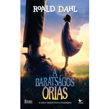 Kolibri A barátságos óriás gyermek- és ifjúsági könyv