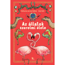 Kolibri Gyerekkönyvkiadó Kft Az állatok szerelmi élete gyermek- és ifjúsági könyv