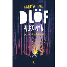 Kolibri Gyerekkönyvkiadó Kft Dlöf alkonya gyermek- és ifjúsági könyv