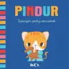 Kolibri Gyerekkönyvkiadó Kft Pindur 4. - Szörnyek pedig nincsenek