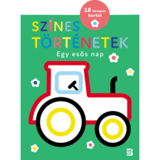 Kolibri Gyerekkönyvkiadó Kft Színes történetek - Egy esős nap gyermek- és ifjúsági könyv