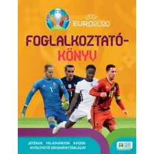 Kolibri Gyerekkönyvkiadó Kft UEFA EURO 2020 - Foglalkoztatókönyv gyermek- és ifjúsági könyv